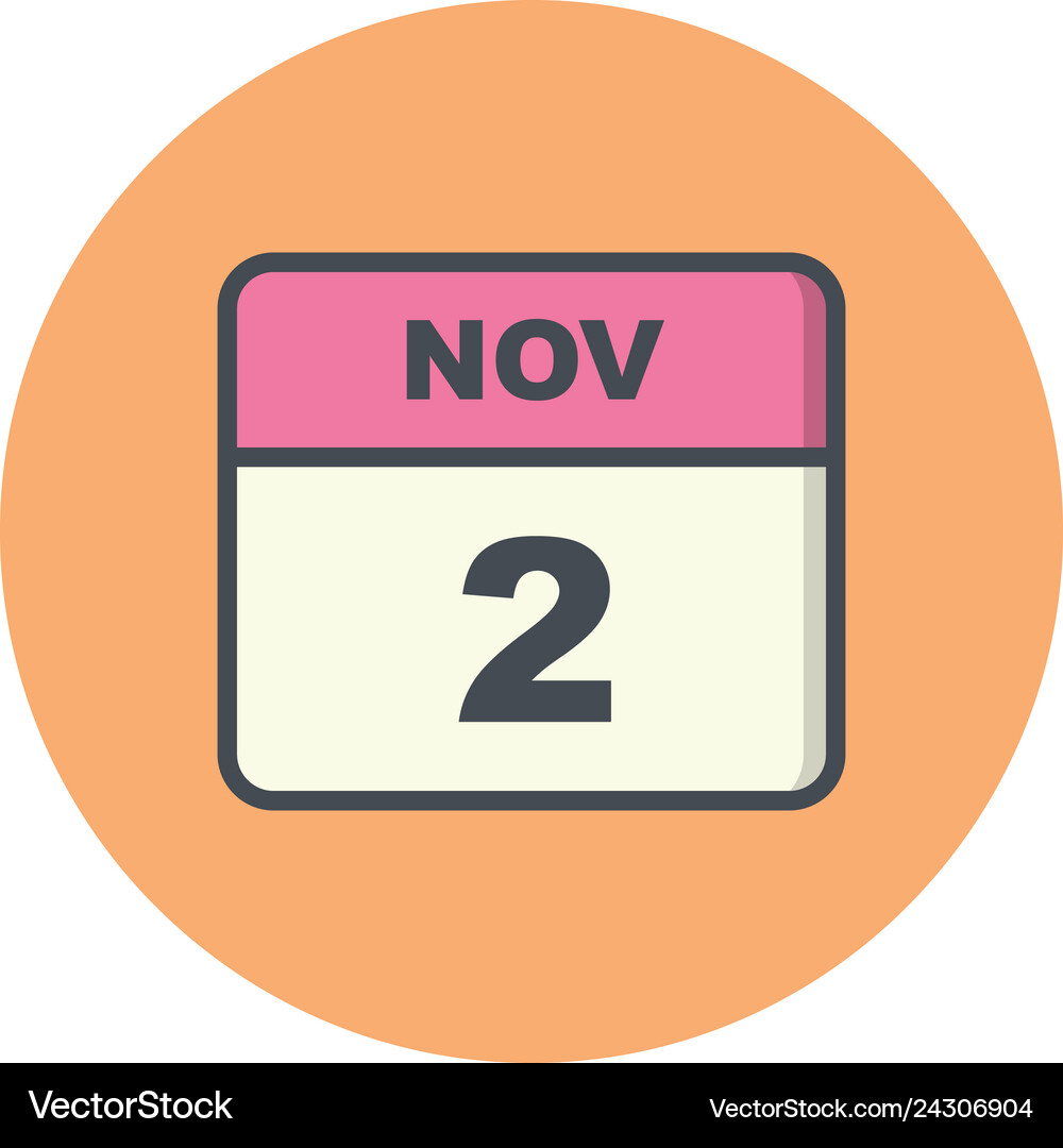 November 2nd date on a single day calendar Vector Image