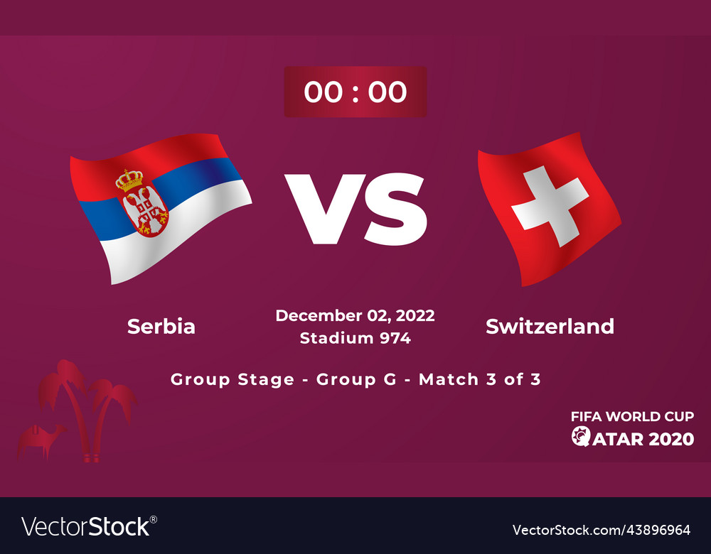 Serbia vs switzerland football match template