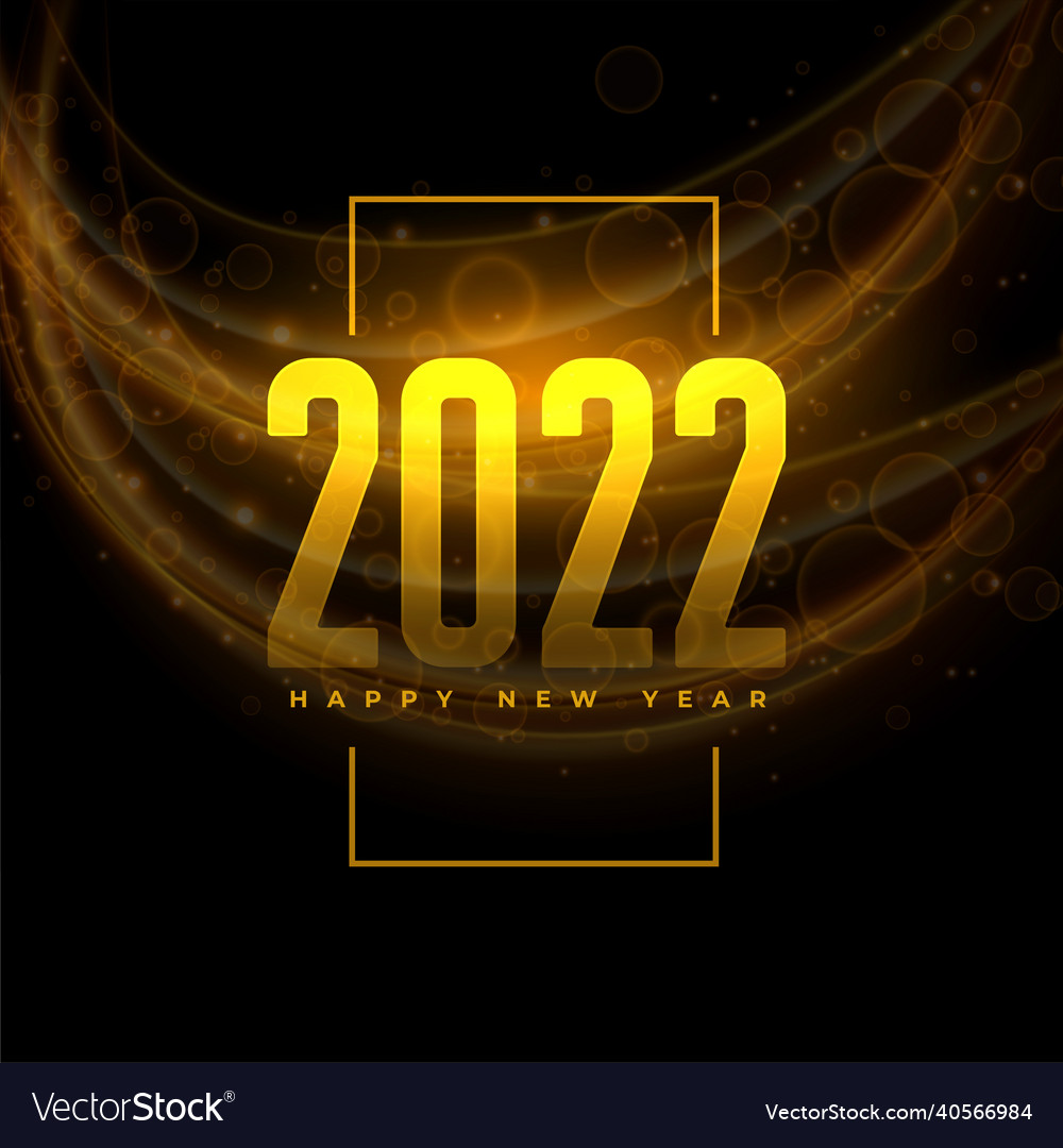 Happy New Year Golden 2022 Glowing Text Display Vector Image Happy New Year Golden 2022 Glowing Text Display Vector Image