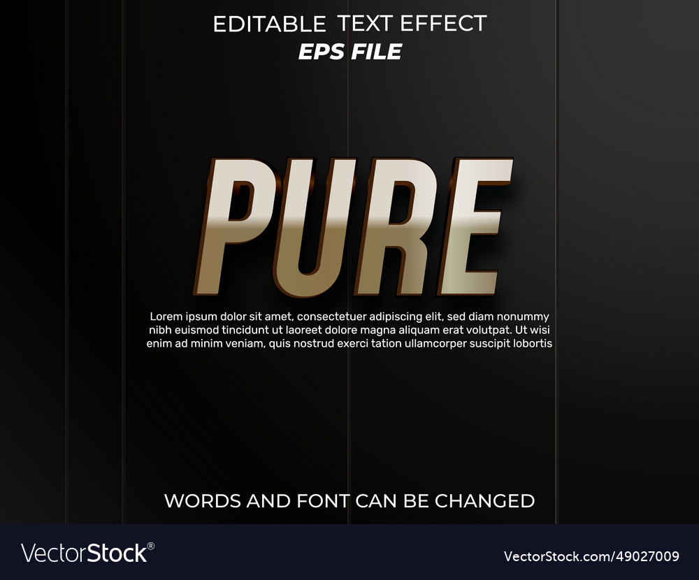 Pure text effect font editable typography 3d