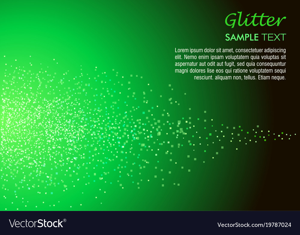Glitter background with sample text in green color