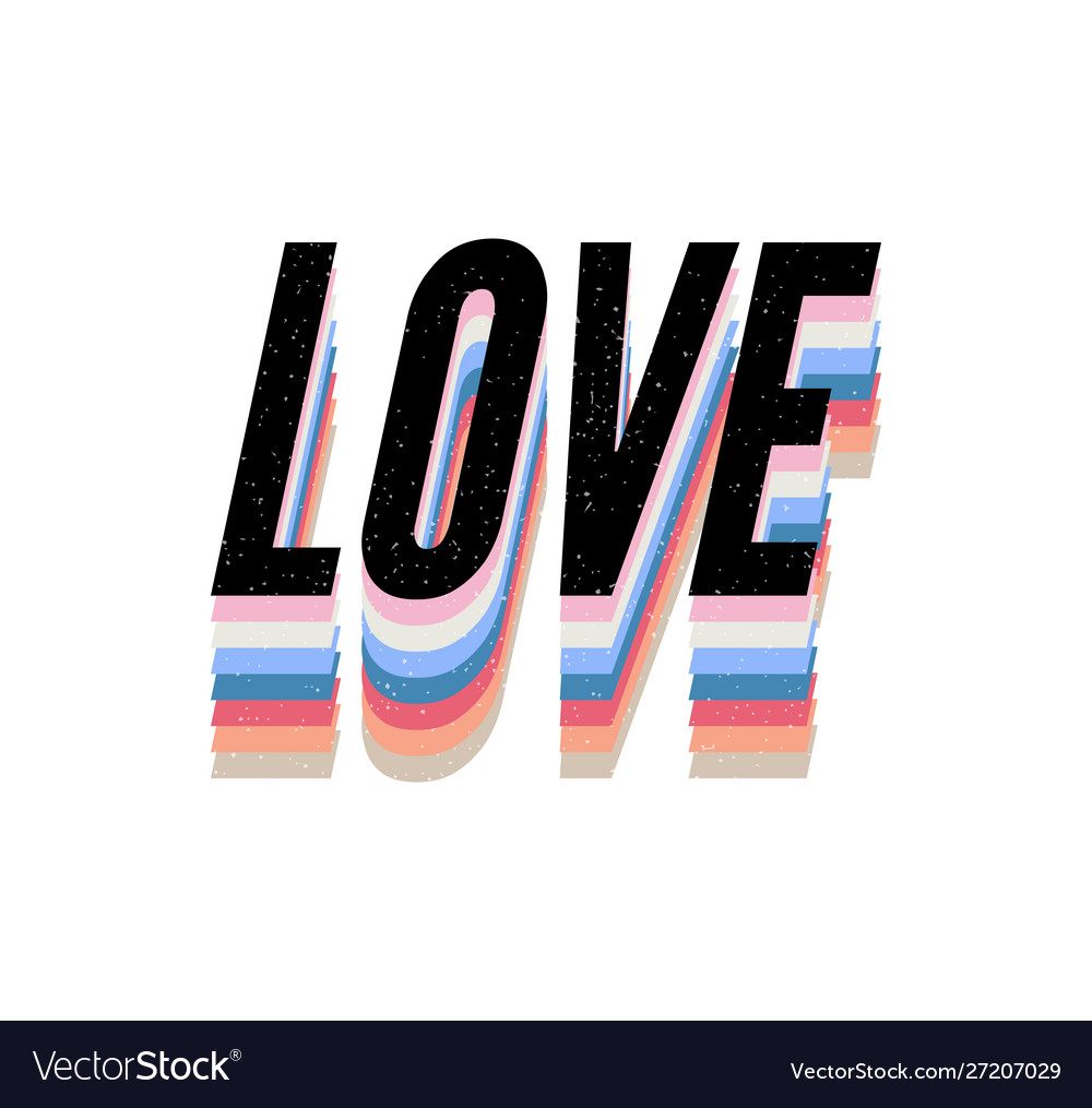 Love typography slogan drawing modern fashion Vector Image