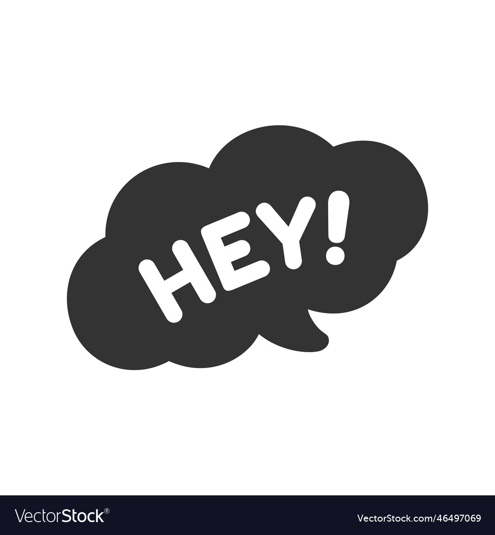 Cute hey hello greeting speech bubble icon simple Vector Image