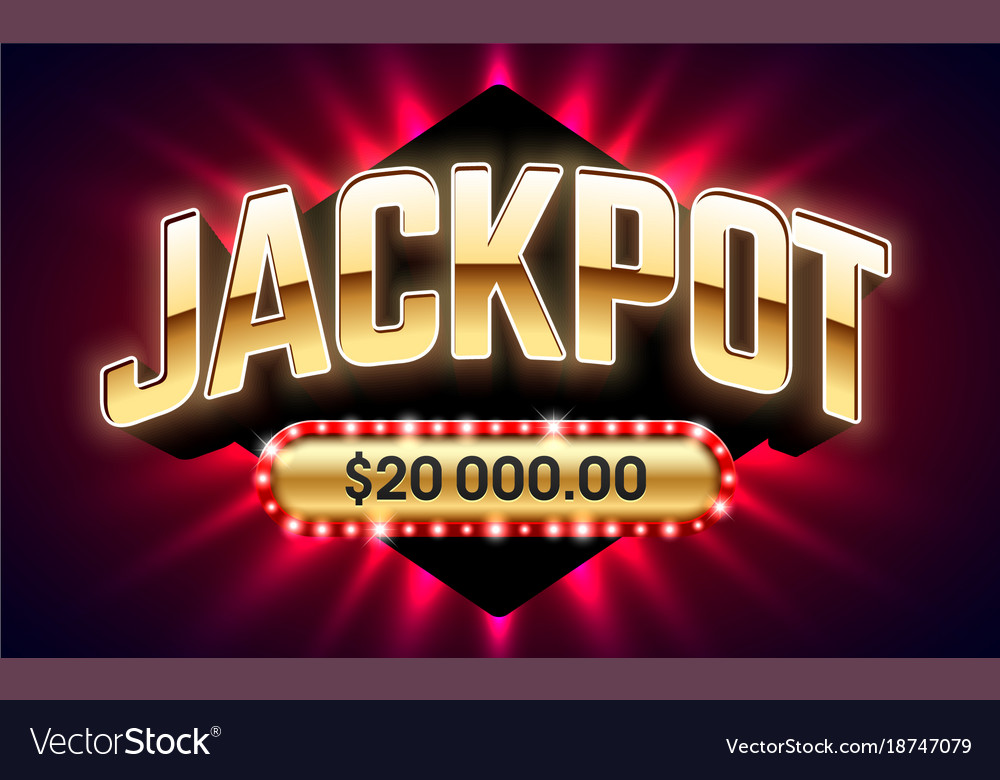 Jackpot gambling game bright banner with winning Vector Image