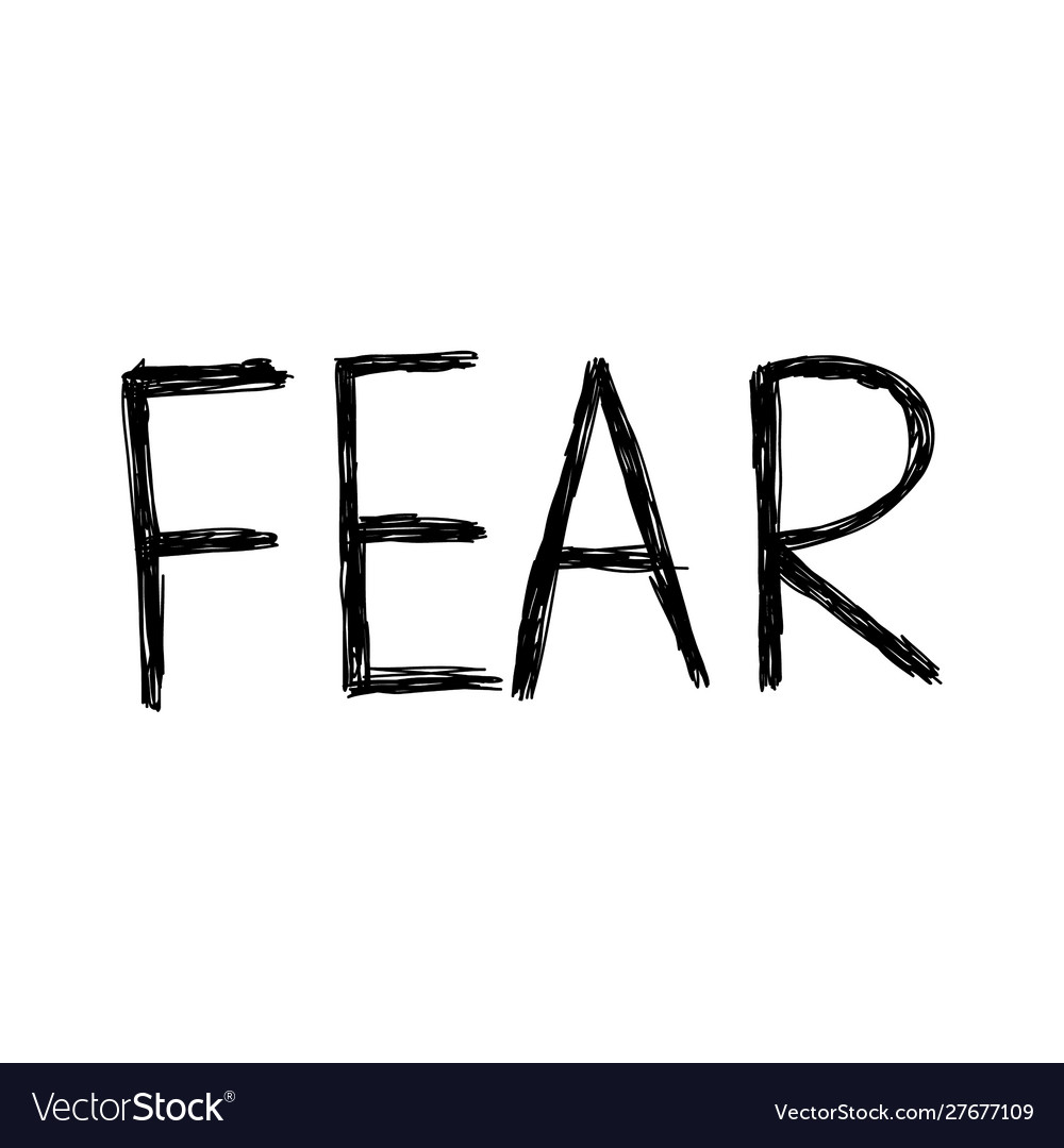 handwriting-words-fear-royalty-free-vector-image