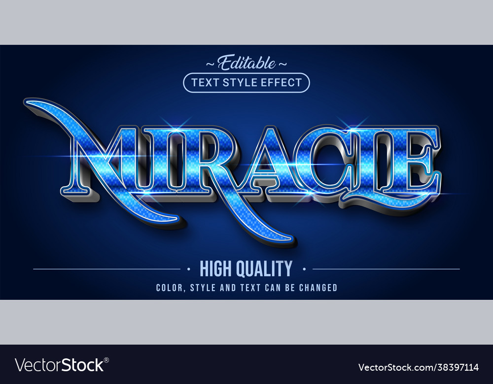 Editable text style effect - miracle