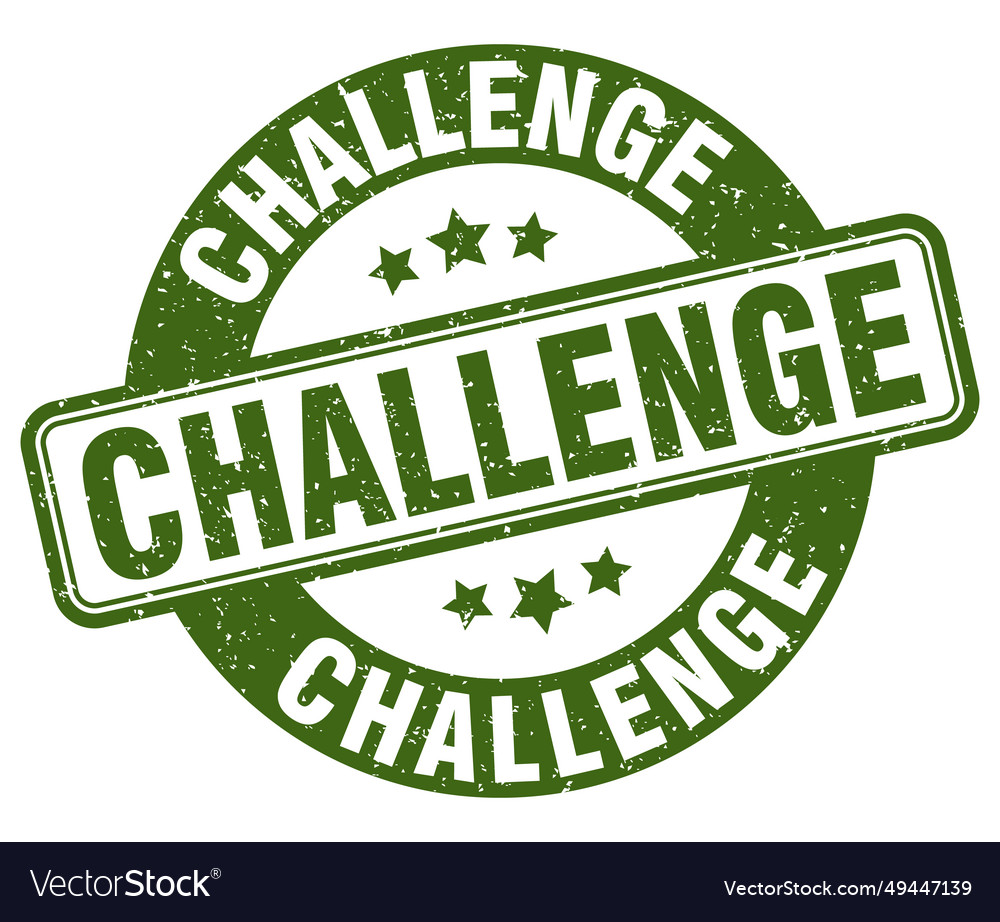 Challenge Stamp Challenge Label Round Grunge Sign Vector Image