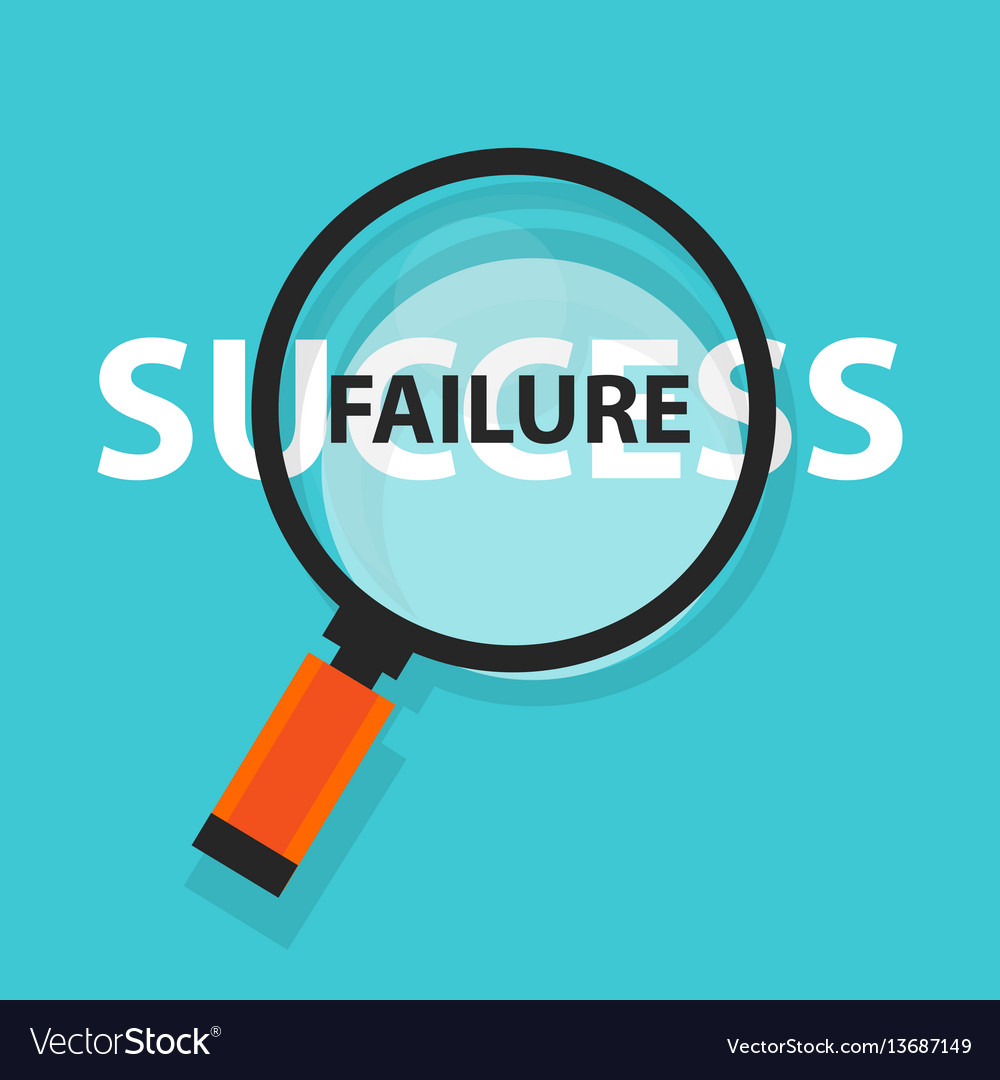 Failure success concept business analysis behind Vector Image