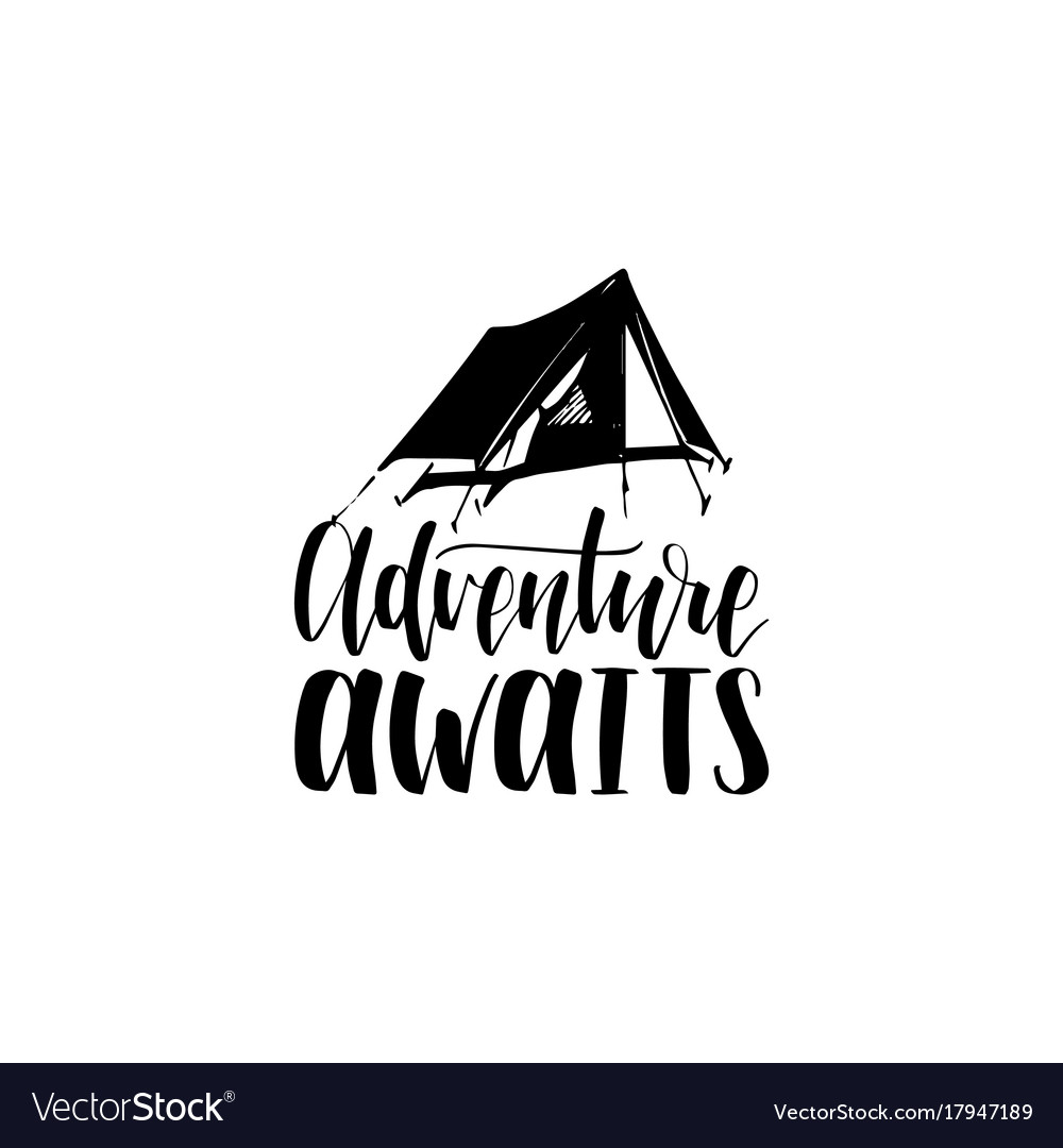 Adventure awaits hand lettering poster