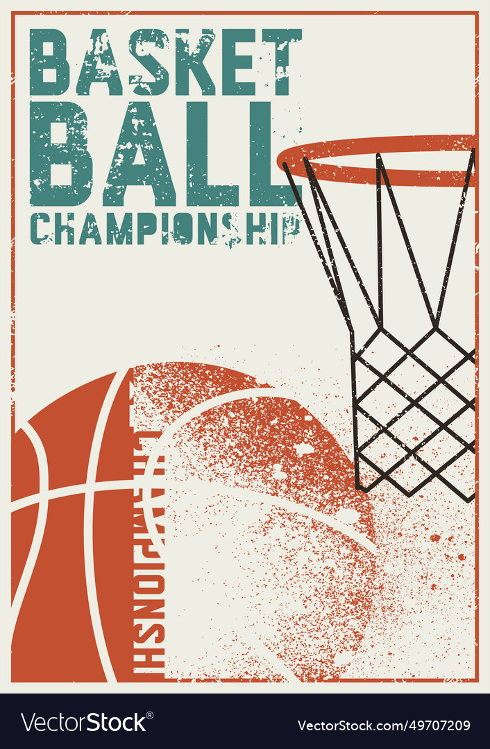 Basketball typographical vintage grunge poster Vector Image