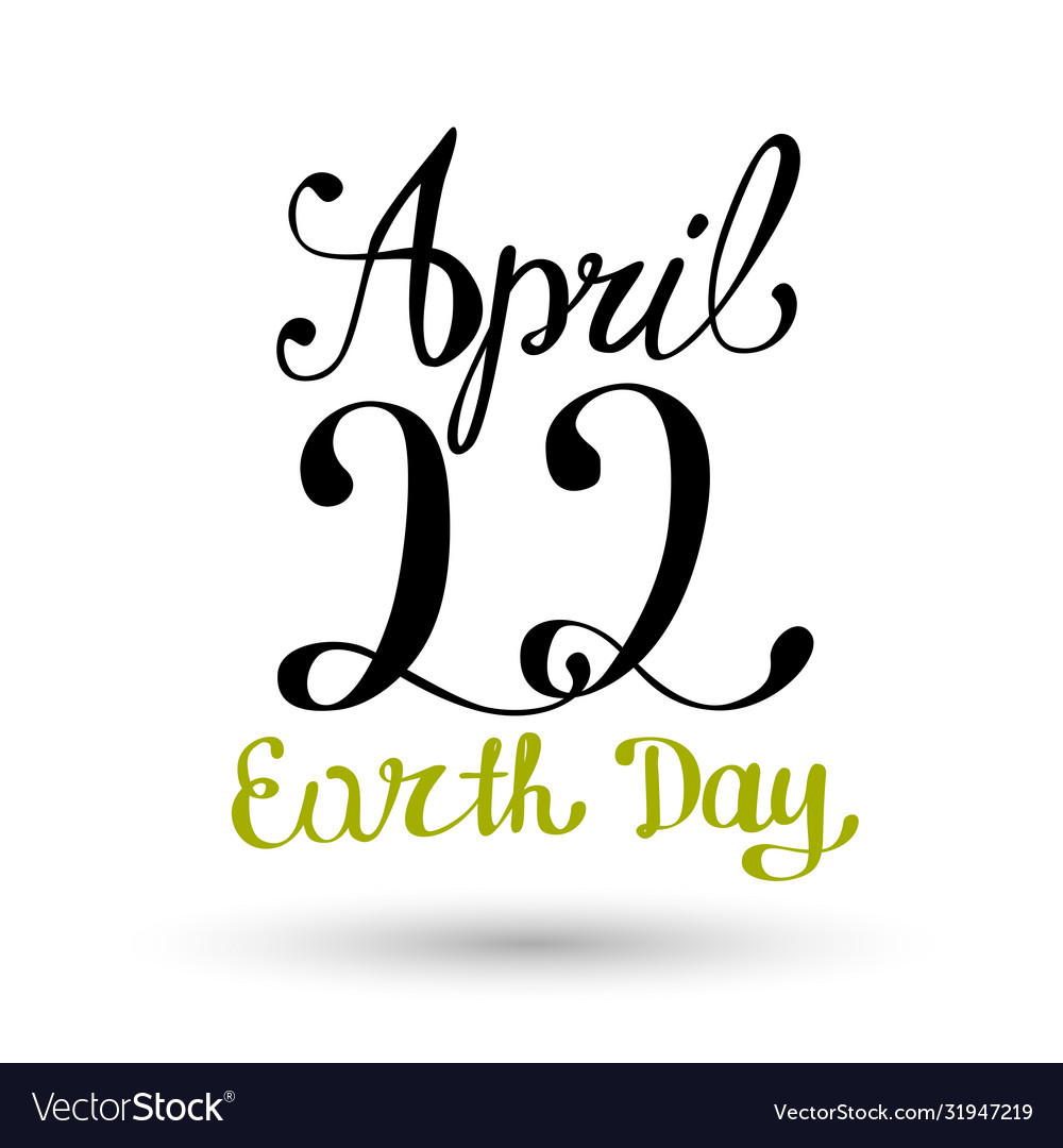 Happy earth day hand lettering card background