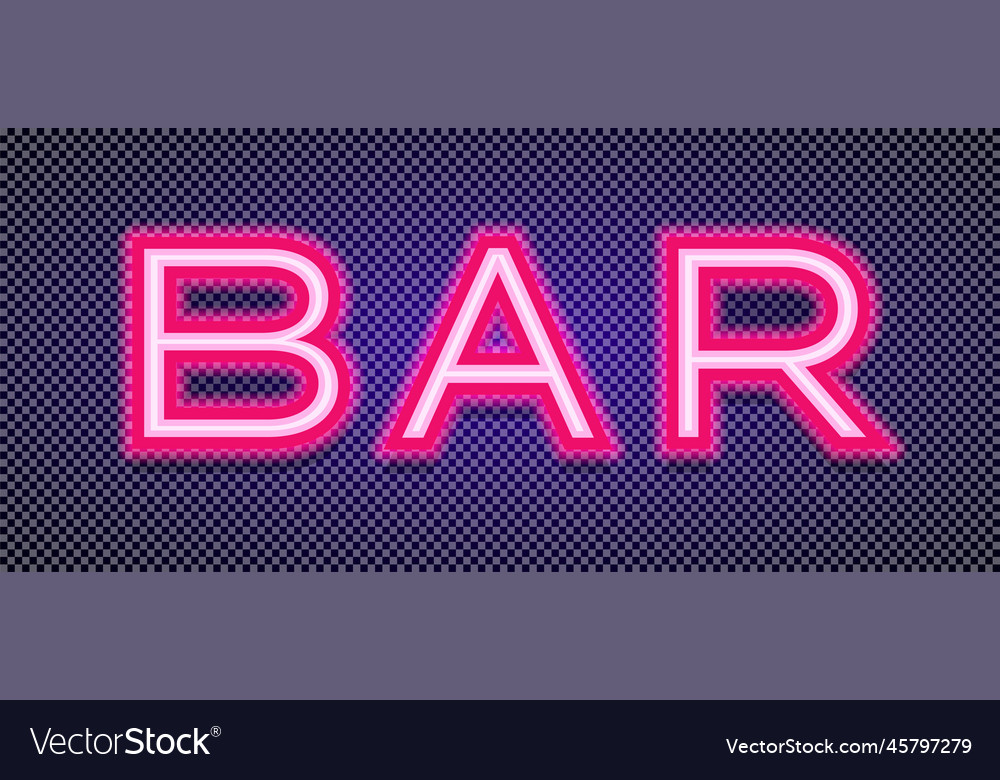 Bar neon night sign Royalty Free Vector Image - VectorStock