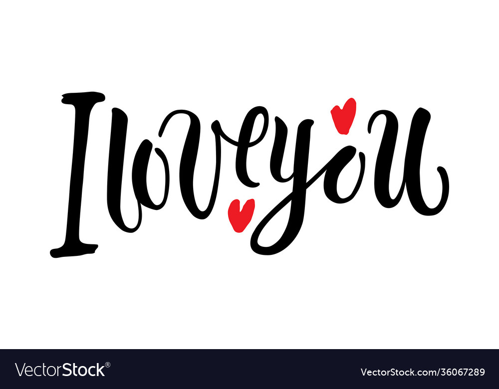 I love you valentines day calligraphy print Vector Image