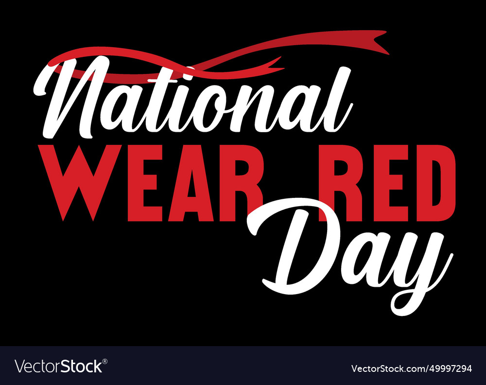 National wear red day Royalty Free Vector Image