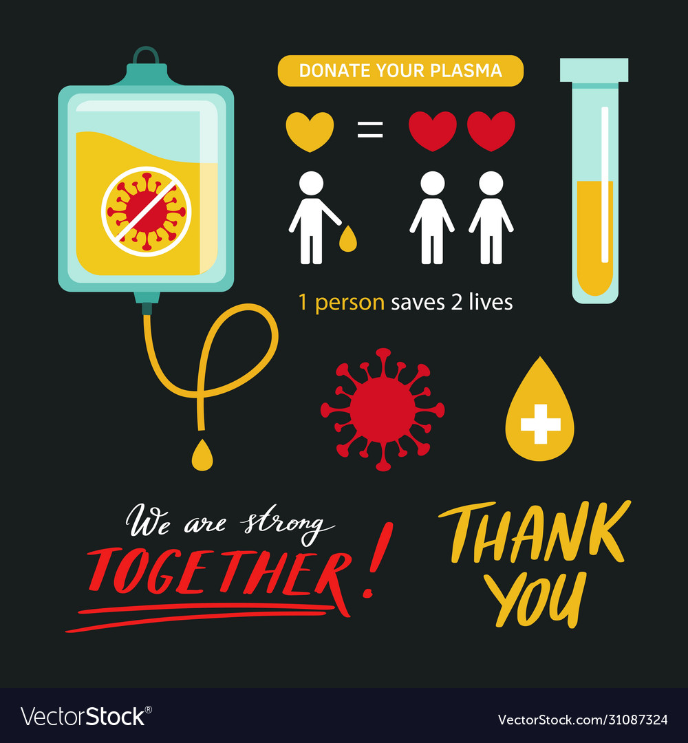 Covid19 2019ncov virus plasma donation Vector Image