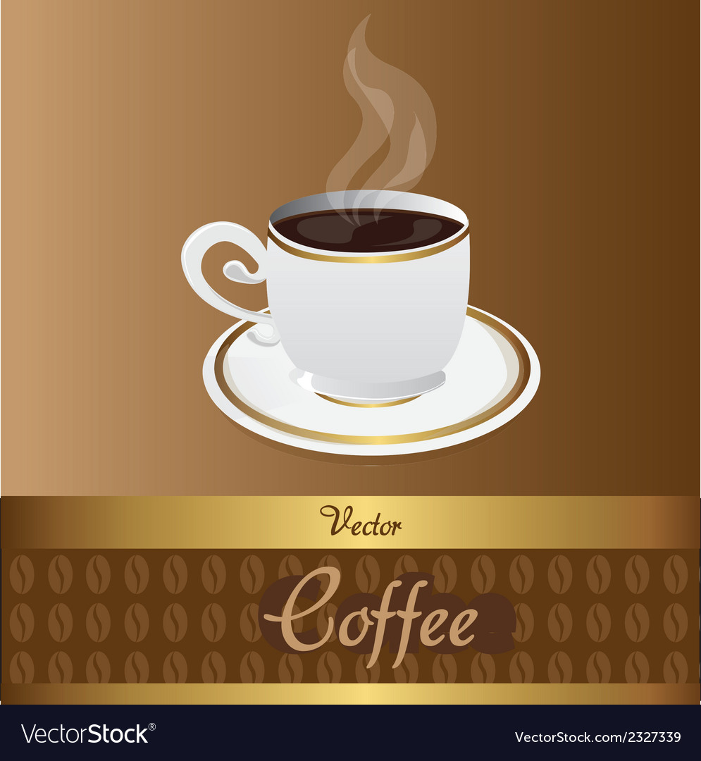 Coffee Cup With Coffee Beans Background Brown Vector Image