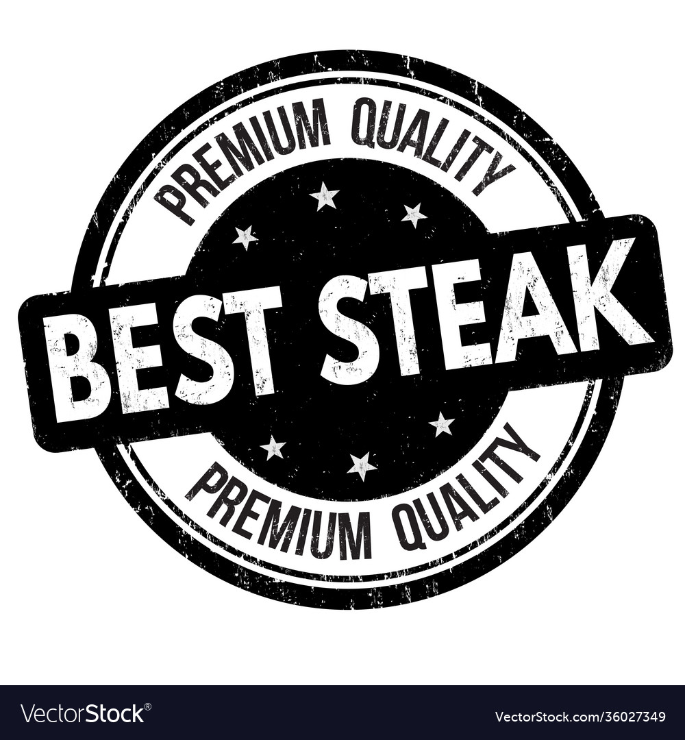 Best steak grunge rubber stamp vector image Best steak grunge rubber stamp