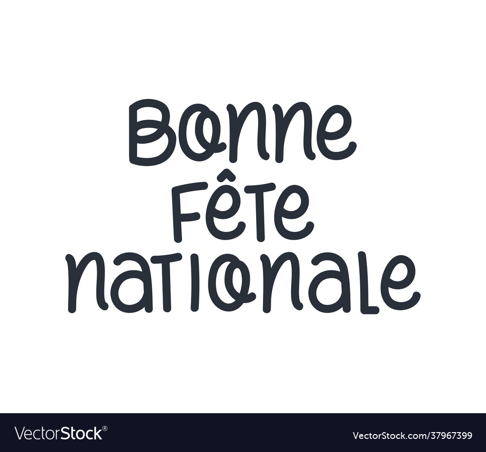 Bonne fete nationale Briefing