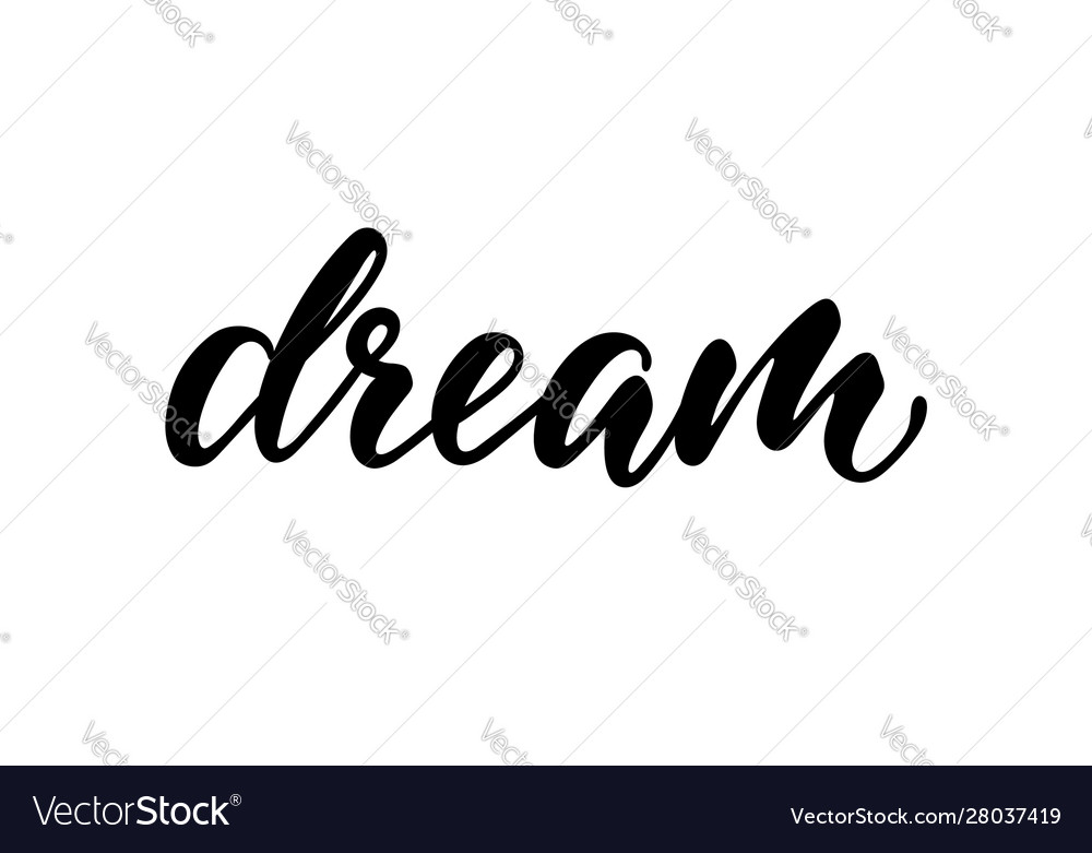 Lettering poster dream inspirational