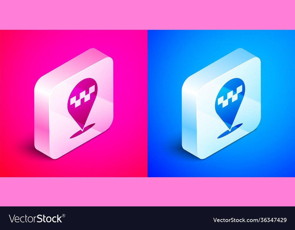 Isometric map pointer with taxi icon isolated vector image Isometric map pointer with taxi icon isolated