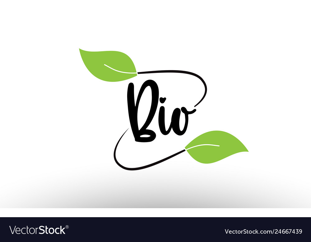 Bio word text with green leaf logo icon design Vector Image