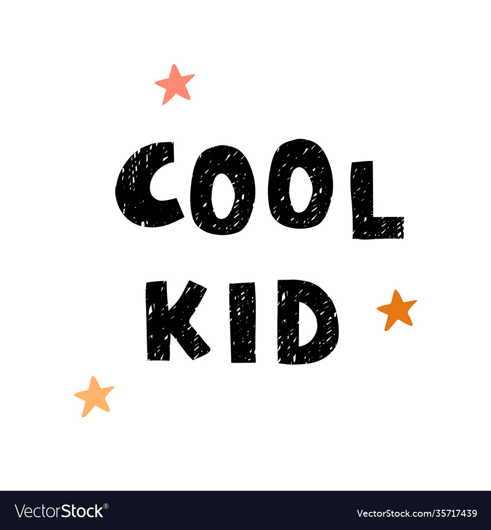 Cool kid - fun hand drawn nursery poster