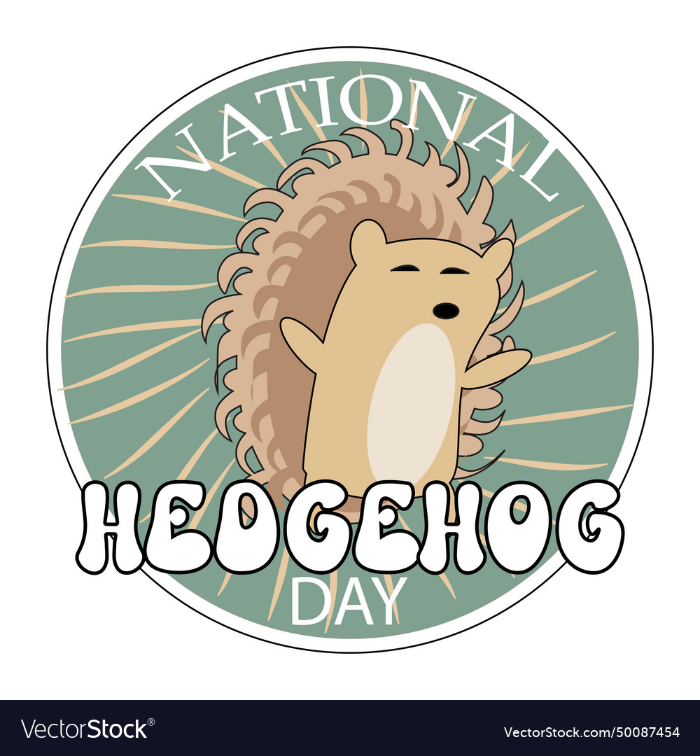 National hedgehog day sign and badge