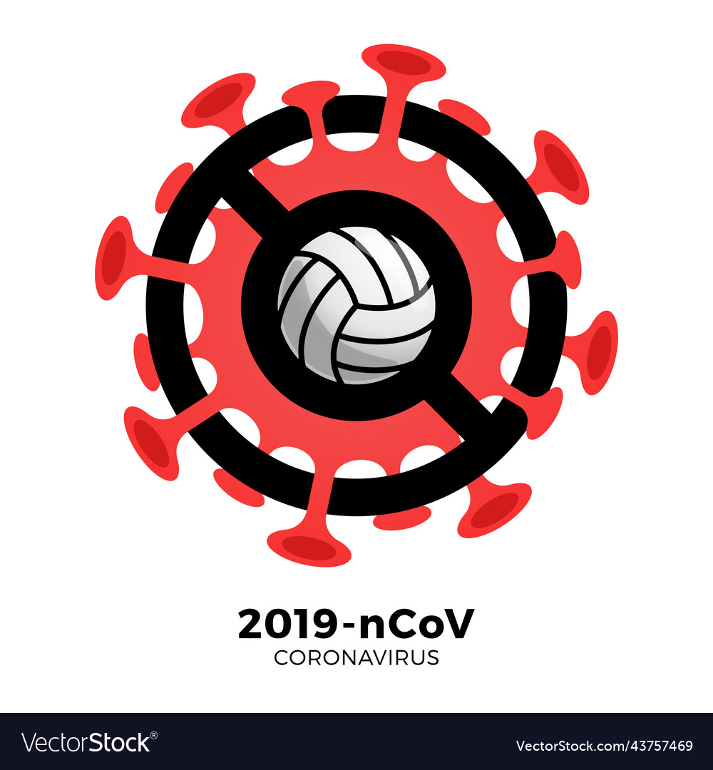 Volleyball sign caution coronavirus stop