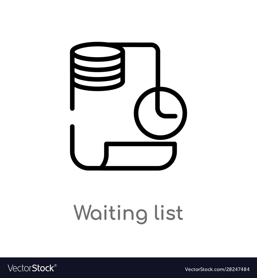 Waiting list. Waiting list icon.