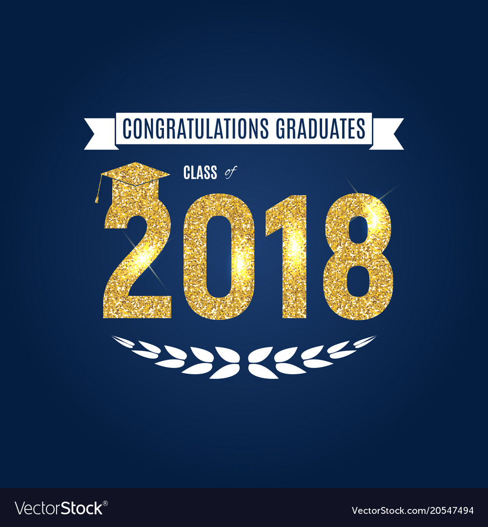 congratulations on graduation 2018 class vector image
