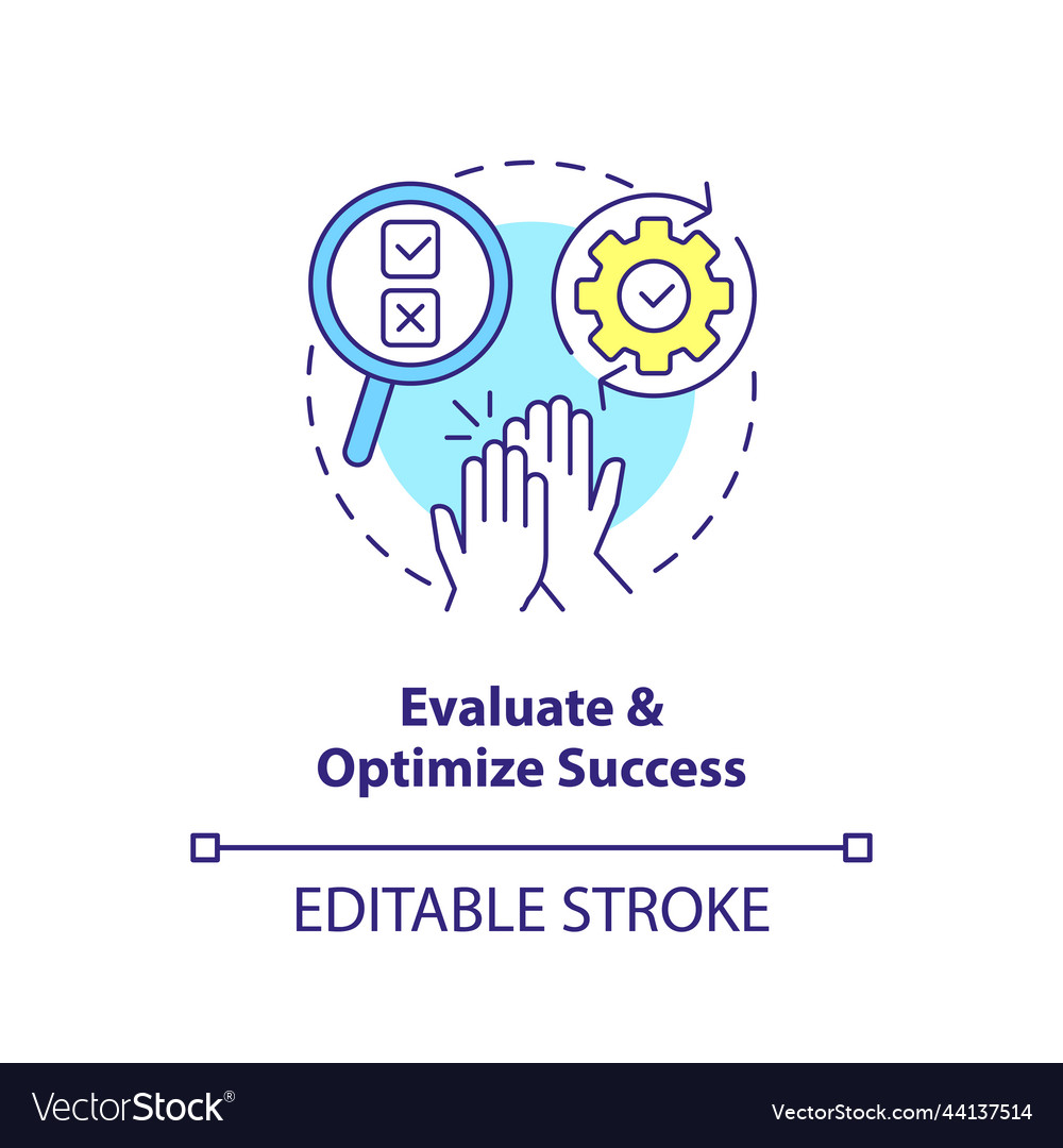Evaluate and optimize success concept icon Vector Image Evaluate and optimize success concept icon