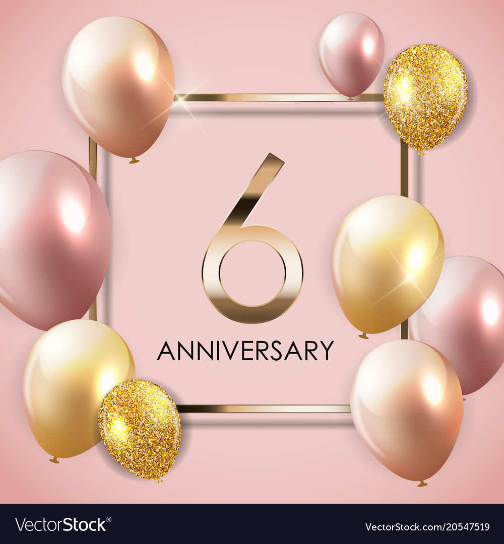 Template 6 years anniversary background
