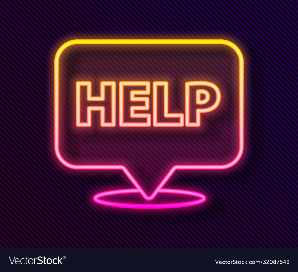 Glowing neon line speech bubble with text help Vector Image Glowing neon line speech bubble with text help