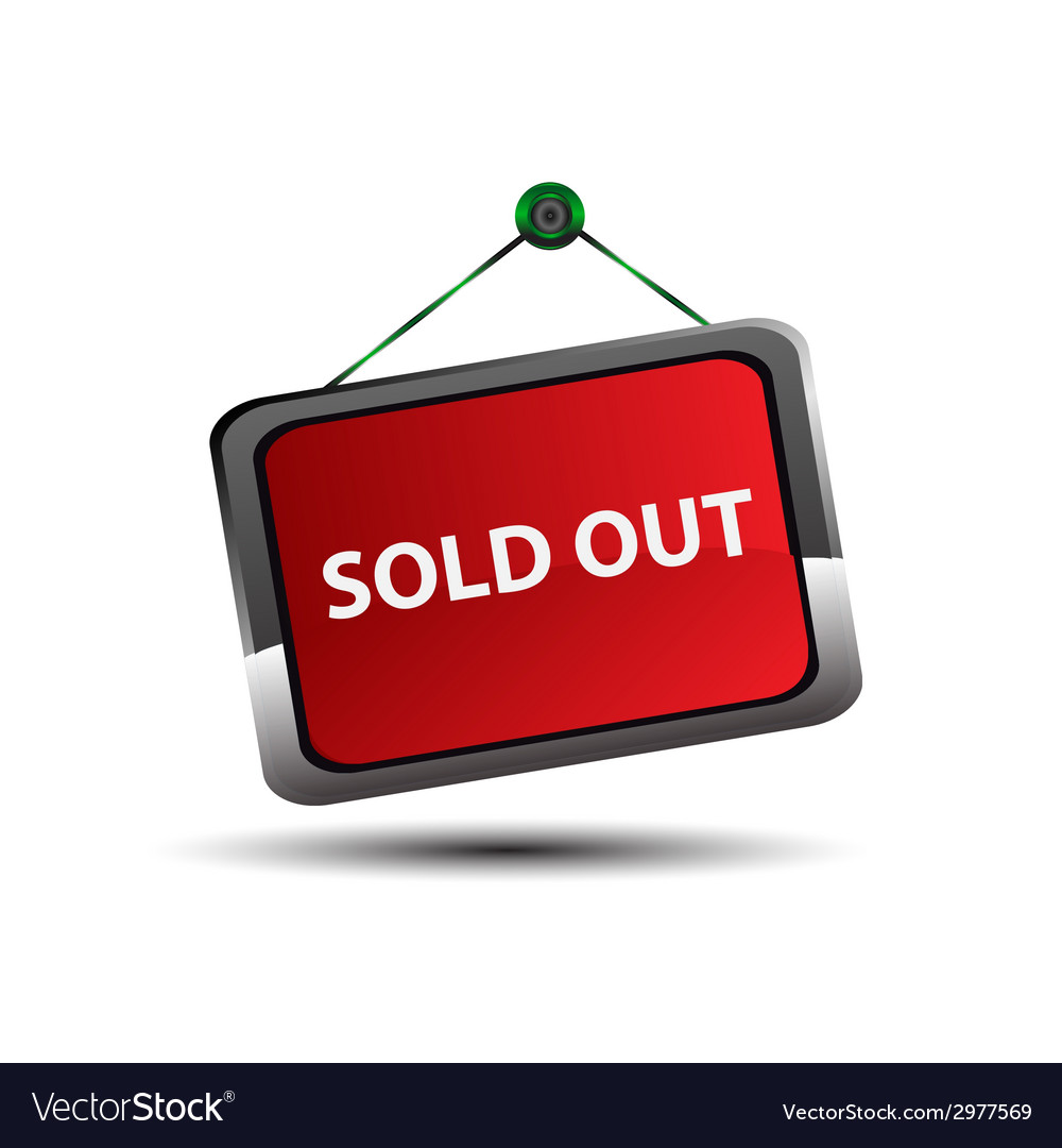 Sold out signs label Royalty Free Vector Image