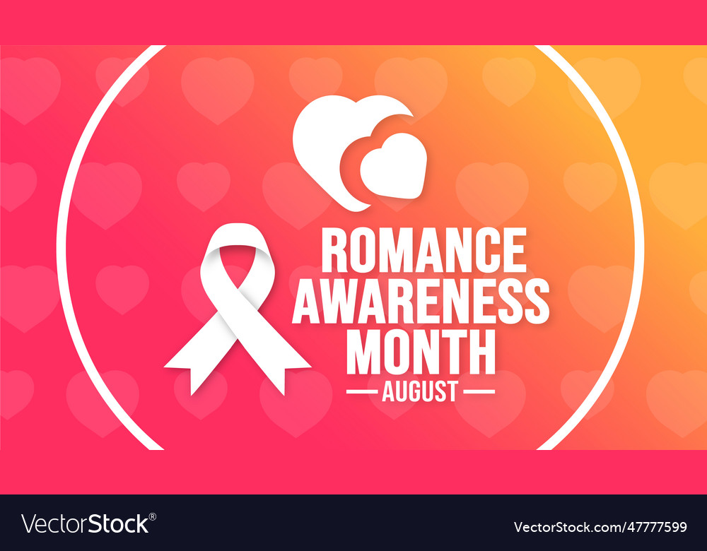 August Romance Awareness Month