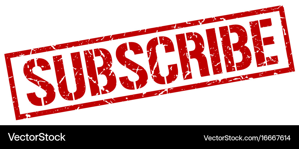 Subscribe stamp Royalty Free Vector Image - VectorStock