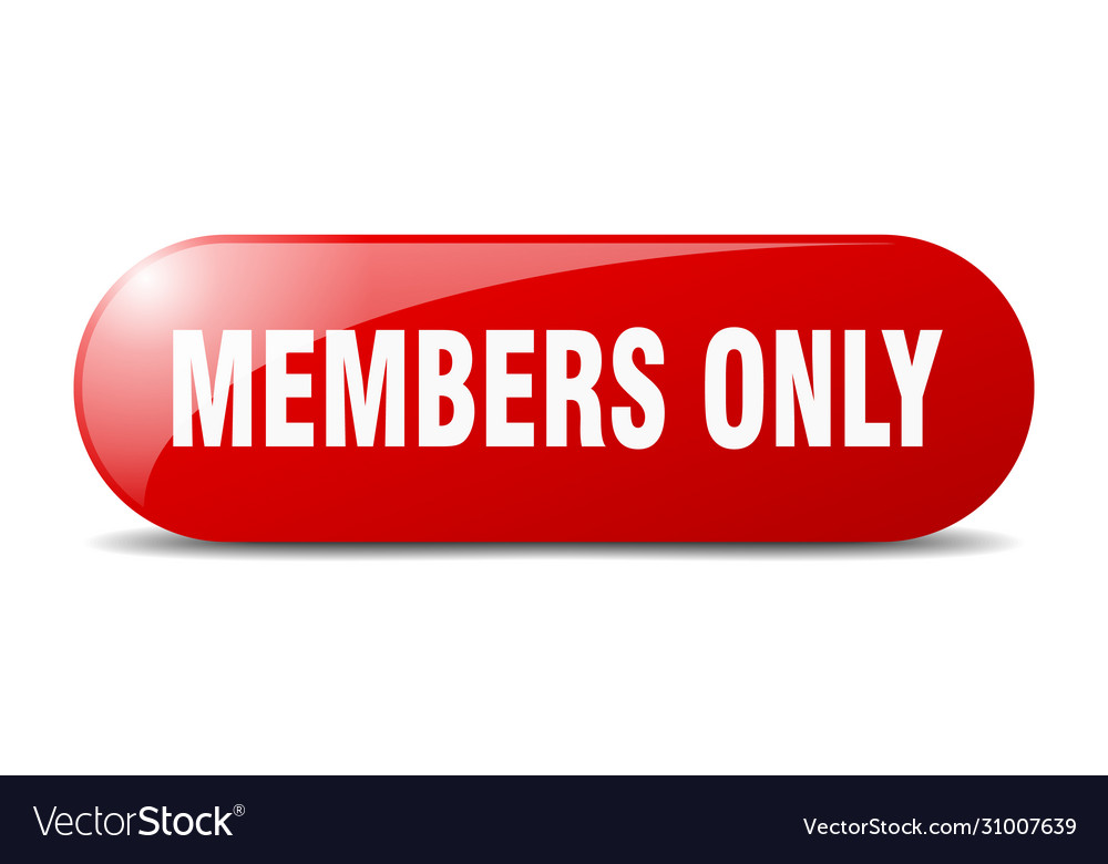 Members only button sign key push
