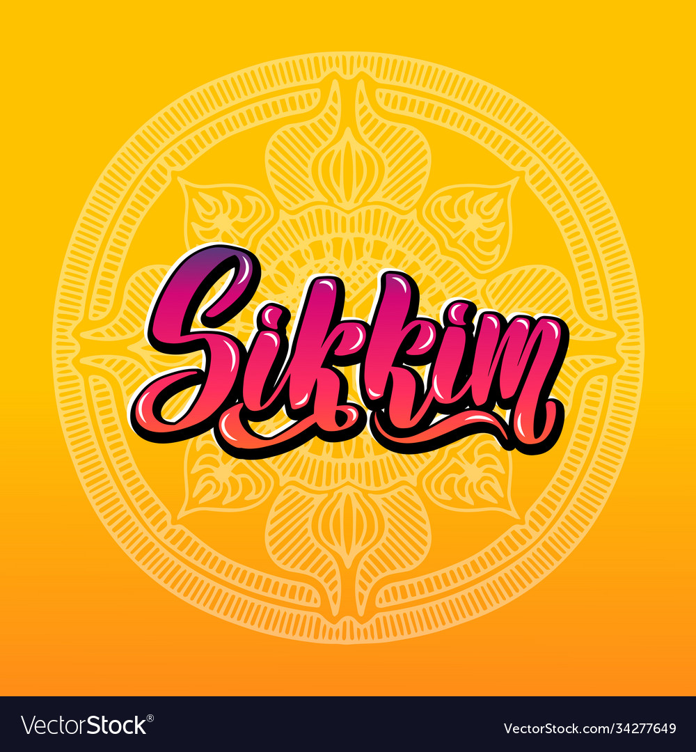 sikkim-handwritten-stock-lettering-typography-vector-image