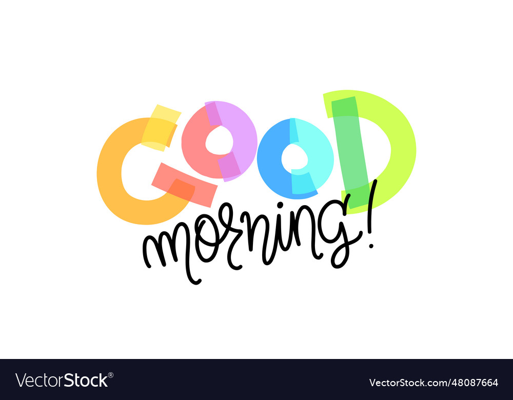 Good morning lettering text bold bright