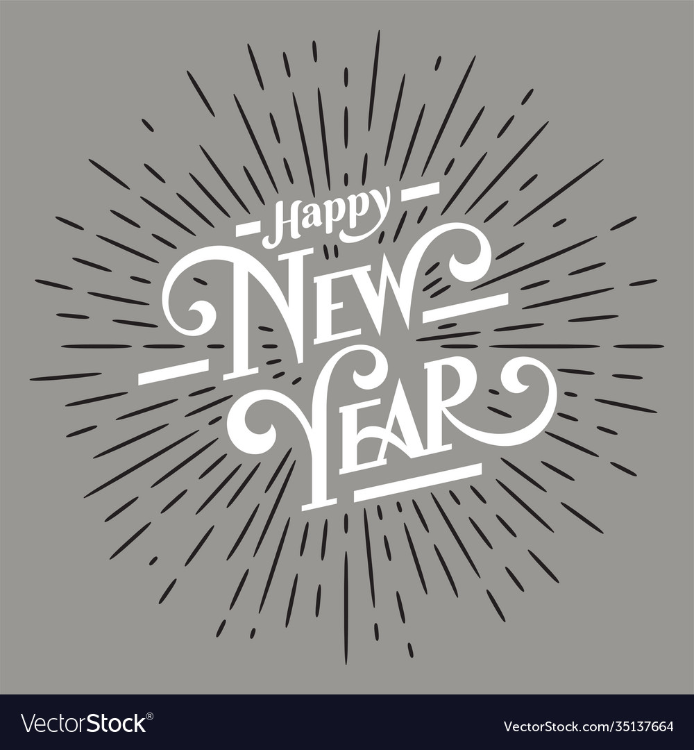 Happy new year lettering with burst rays holiday Vector Image Happy new year lettering with burst rays holiday