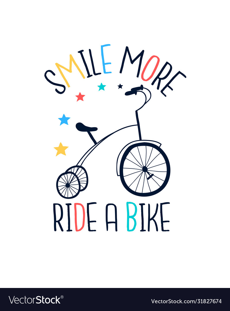 Bicycle print design with slogan Royalty Free Vector Image