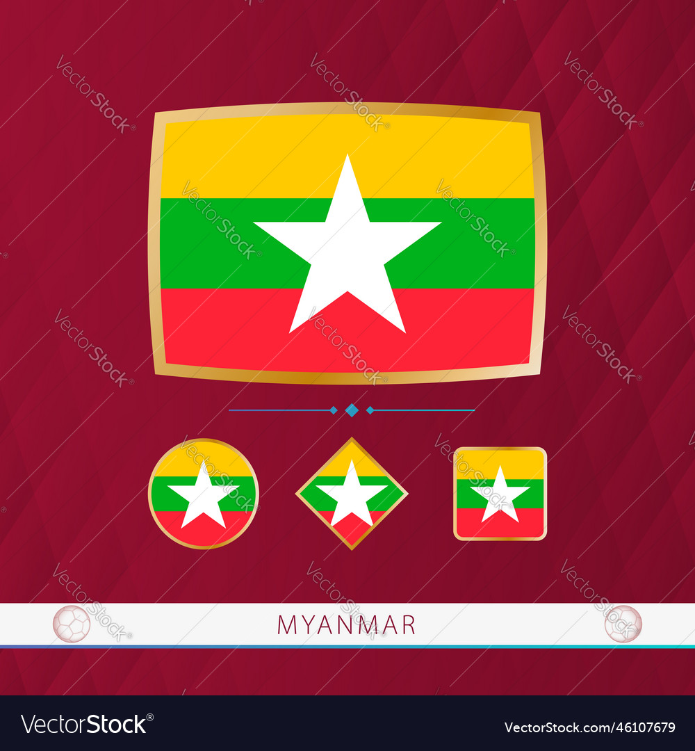 Set of myanmar flags with gold frame for use