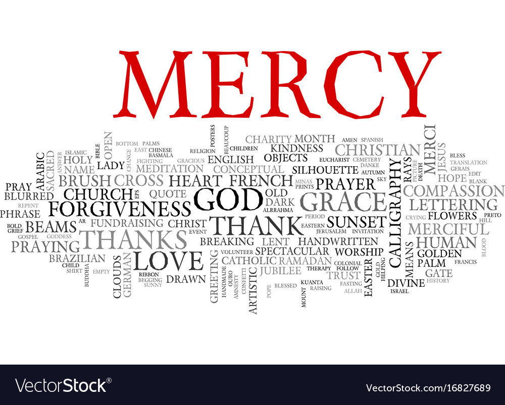 What Is A Word For Show Mercy