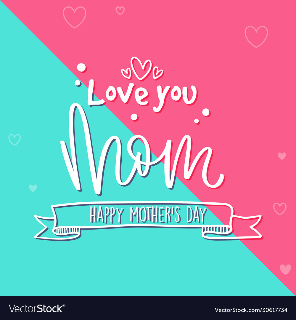 Poster for mom with text Royalty Free Vector Image