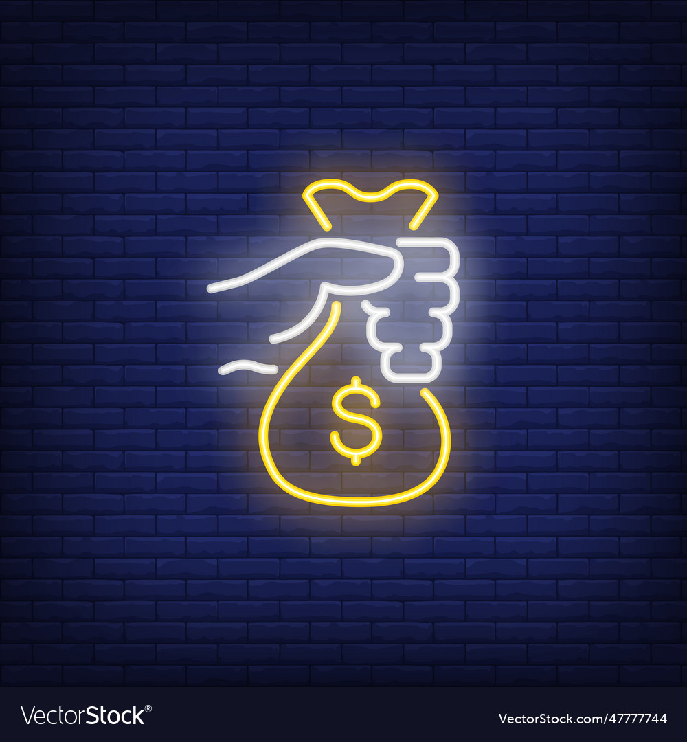 Hand holding money bag neon sign Royalty Free Vector Image