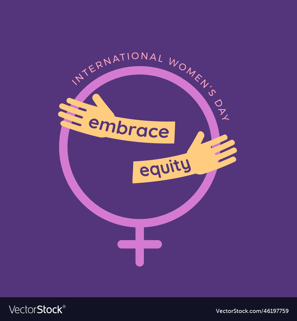 Design for international womens day with embrace