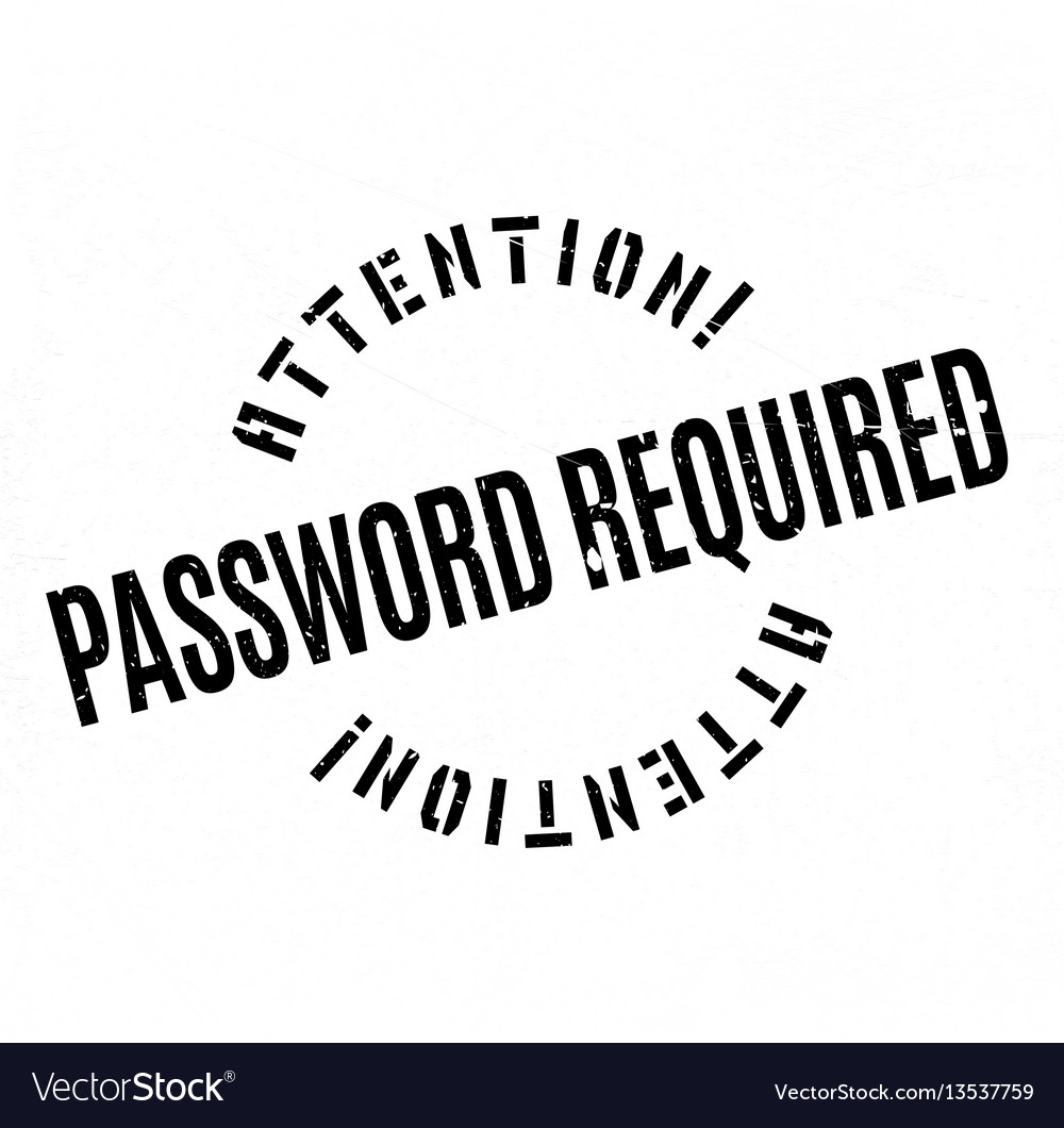 Password required rubber stamp