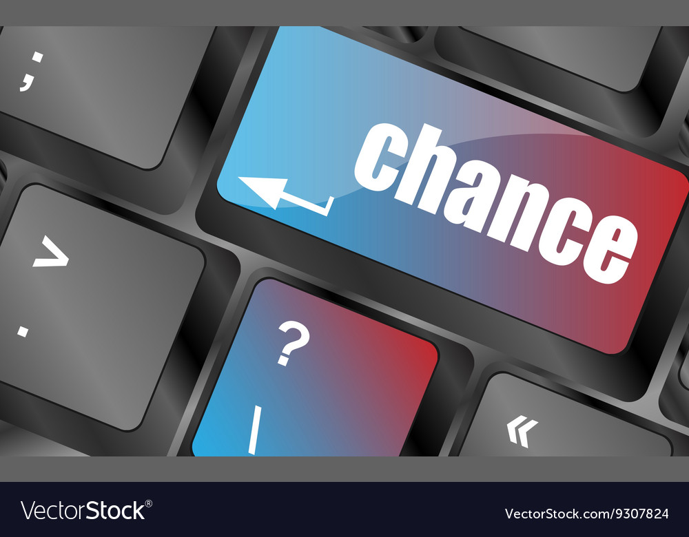 Chance button on computer keyboard key