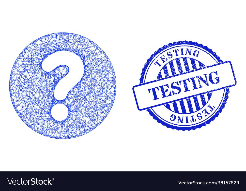 Grunge testing seal and net query web mesh vector image Grunge testing seal and net query web mesh