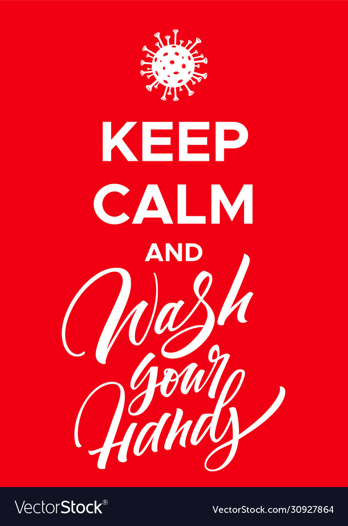 Keep calm and wash your hands coronavirus poster